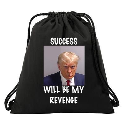 Donald Trump Success Will Be My Revenge Cool Gift Drawstring Bag
