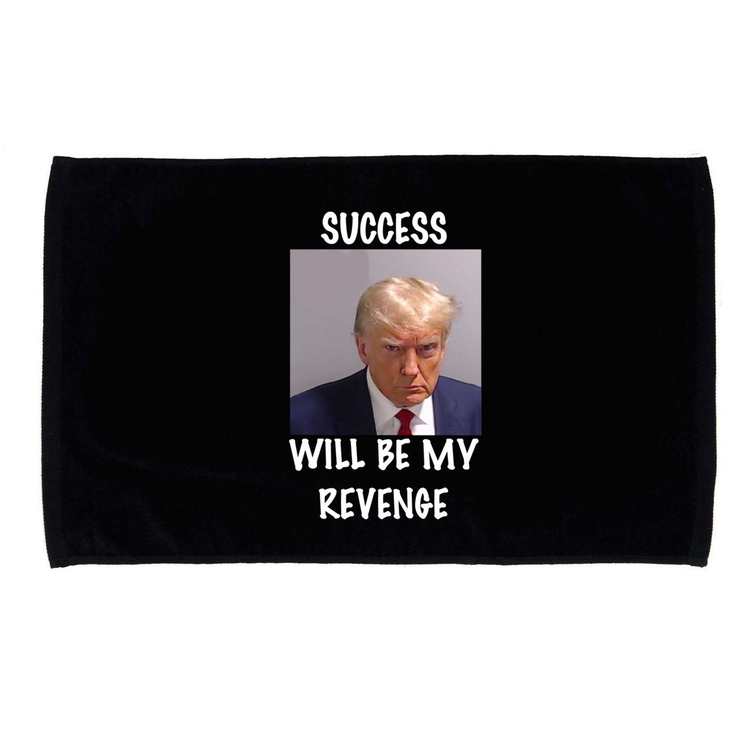 Donald Trump Success Will Be My Revenge Cool Gift Microfiber Hand Towel