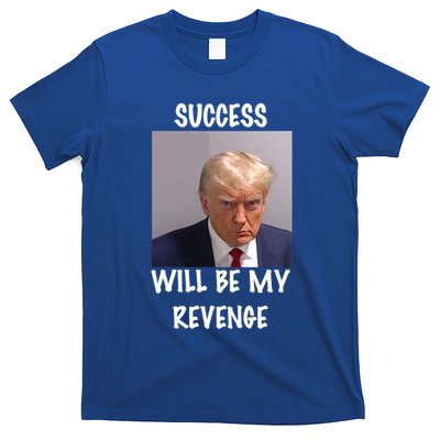 Donald Trump Success Will Be My Revenge Cool Gift T-Shirt