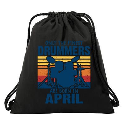 Drummer T Shirts Drummers Born In April Drummer Gifts Drawstring Bag