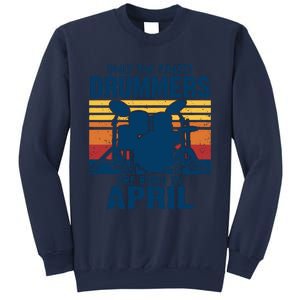 Drummer T Shirts Drummers Born In April Drummer Gifts Sweatshirt