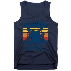 Drummer T Shirts Drummers Born In April Drummer Gifts Tank Top