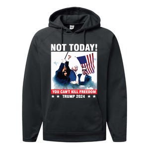 Donald Trump Shooting Not Today Trump Assassination Attempt Performance Fleece Hoodie