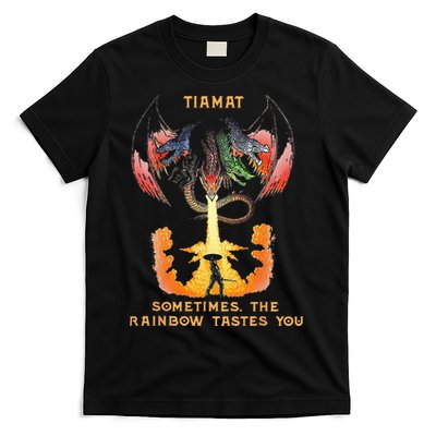 Dragon Tiamat Sometimes The Rainbow Tastes You T-Shirt