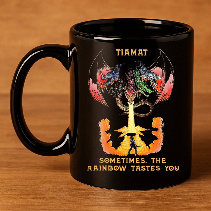 Dragon Tiamat Sometimes The Rainbow Tastes You 11oz C Handle Ceramic Mug