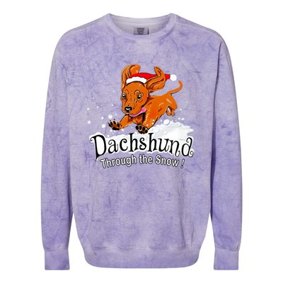 Dachshund Through Snow Funny Dachshund Christmas Funny Gift Colorblast Crewneck Sweatshirt