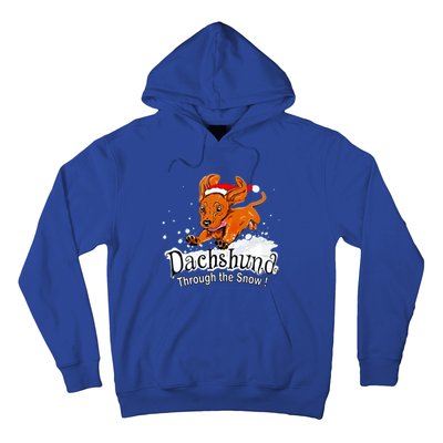 Dachshund Through Snow Funny Dachshund Christmas Funny Gift Hoodie