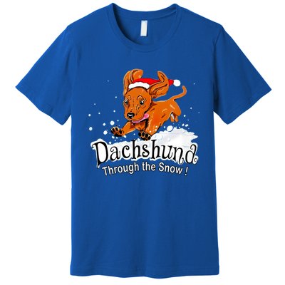 Dachshund Through Snow Funny Dachshund Christmas Funny Gift Premium T-Shirt