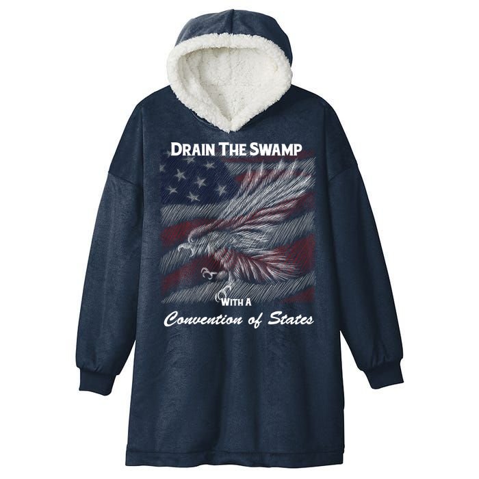 Drain The Swamp With A Convention Of States Hooded Wearable Blanket