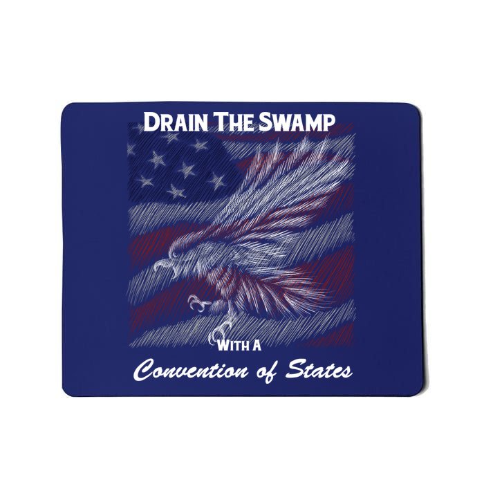 Drain The Swamp With A Convention Of States Mousepad