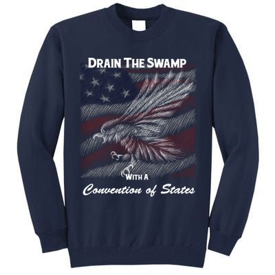 Drain The Swamp With A Convention Of States Tall Sweatshirt
