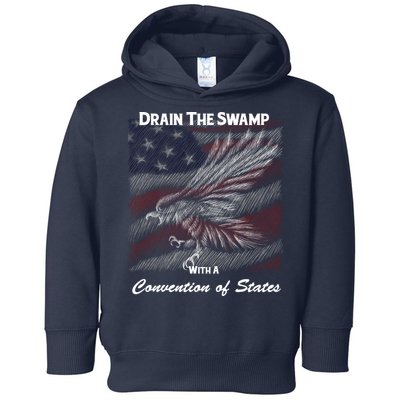 Drain The Swamp With A Convention Of States Toddler Hoodie