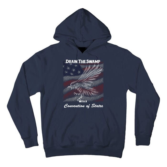 Drain The Swamp With A Convention Of States Tall Hoodie