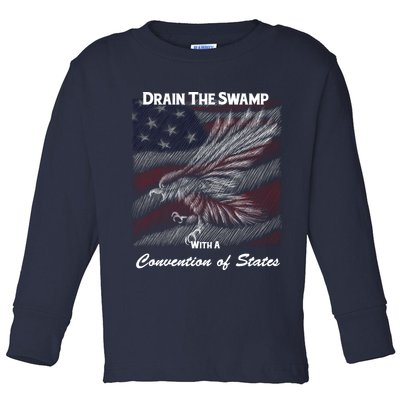 Drain The Swamp With A Convention Of States Toddler Long Sleeve Shirt