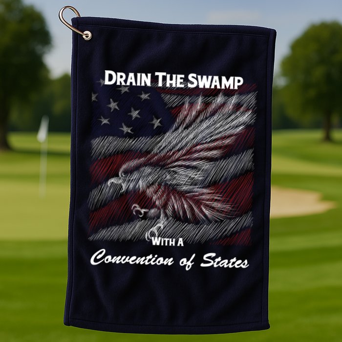 Drain The Swamp With A Convention Of States Golf Towel