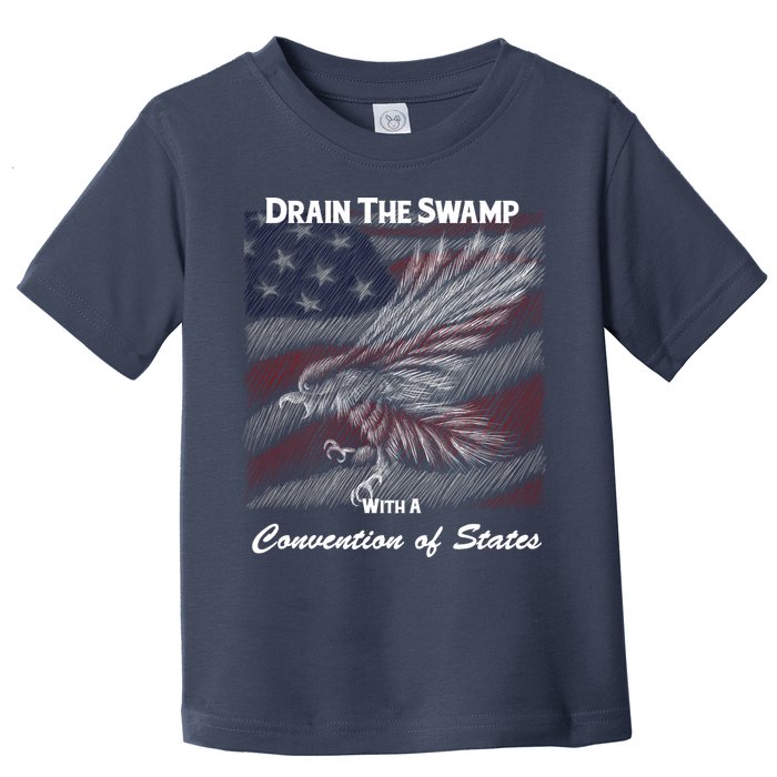Drain The Swamp With A Convention Of States Toddler T-Shirt