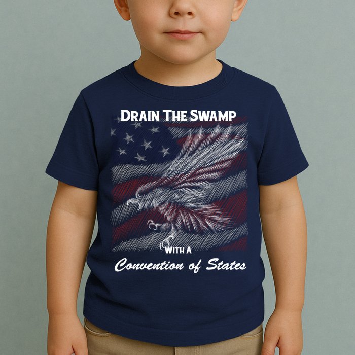 Drain The Swamp With A Convention Of States Toddler T-Shirt