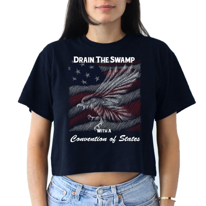Drain The Swamp With A Convention Of States Crop Top