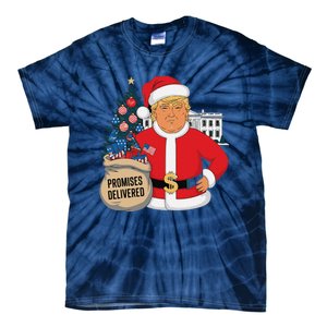 Donald Trump Santa – Patriotic Christmas Promises Delivered Tie-Dye T-Shirt