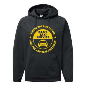 DadS Taxi Service Fathers Day Funny Dad Papa Chauffeur Cab Performance Fleece Hoodie