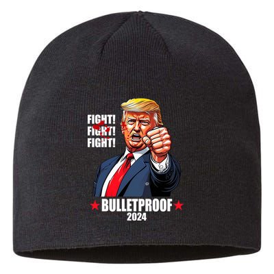 Donald Trump Shot Bulletproof Fight 2024 Election Sustainable Beanie