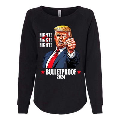 Donald Trump Shot Bulletproof Fight 2024 Election Womens California Wash Sweatshirt