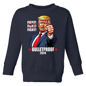 Donald Trump Shot Bulletproof Fight 2024 Election Toddler Sweatshirt