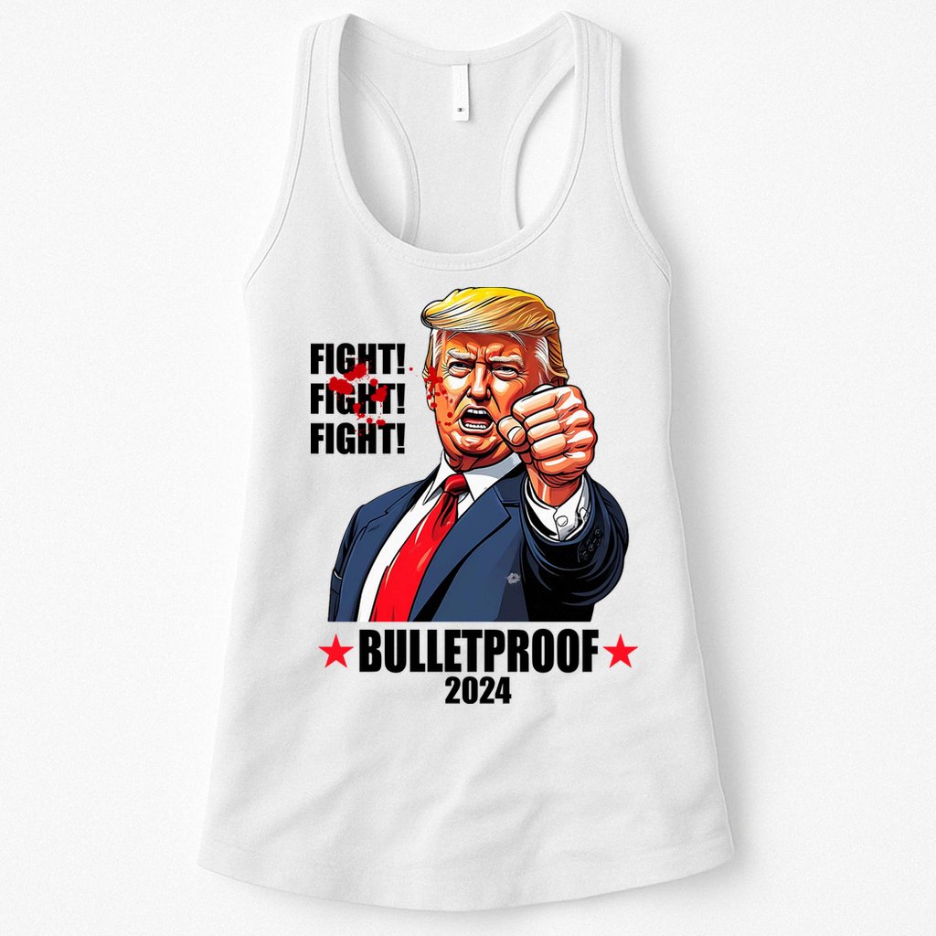 Donald Trump Shot Bulletproof Fight 2024 Election Womens Tank Top