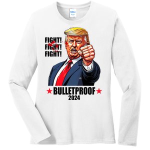 Donald Trump Shot Bulletproof Fight 2024 Election Ladies Long Sleeve Shirt