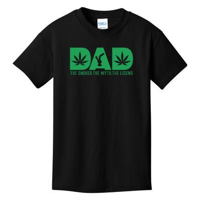 Dad The Smoker The Myth The Legend Smoke Marijuana Kids T-Shirt