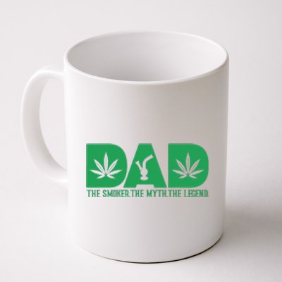 Dad The Smoker The Myth The Legend Smoke Marijuana Coffee Mug