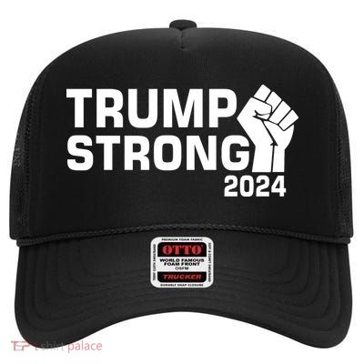 Donald Trump Strong 2024 High Crown Mesh Back Trucker Hat