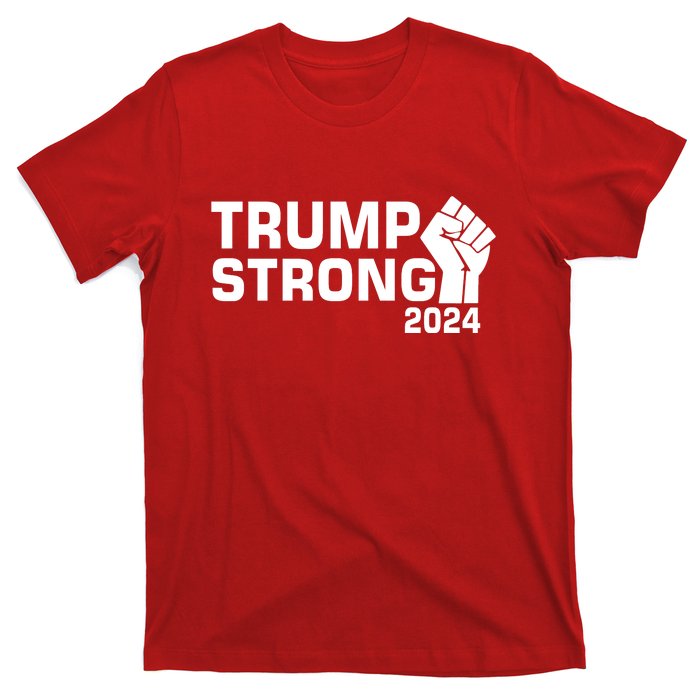 Donald Trump Strong 2024 T-Shirt