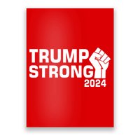 Donald Trump Strong 2024 Poster