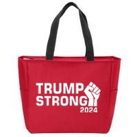 Donald Trump Strong 2024 Zip Tote Bag