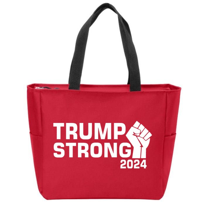 Donald Trump Strong 2024 Zip Tote Bag