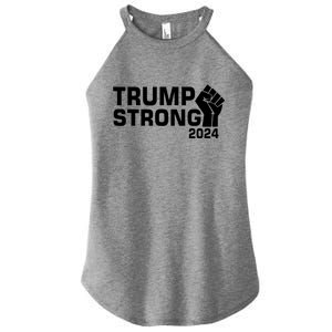 Donald Trump Strong 2024 Women's Perfect Tri Rocker Tank