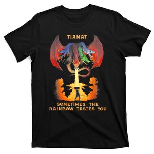 Dragon Tiamat Sometimes The Rainbow Tastes You T-Shirt