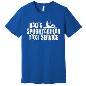 Dads Taxi Service Halloween Funny Gift Premium T-Shirt