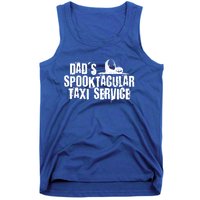 Dads Taxi Service Halloween Funny Gift Tank Top