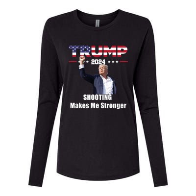 Donald Trump Shooting Makes Me Stronger Womens Cotton Relaxed Long Sleeve T-Shirt