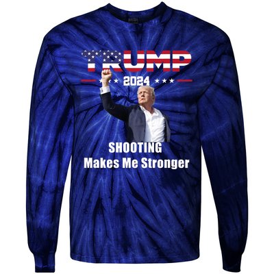 Donald Trump Shooting Makes Me Stronger Tie-Dye Long Sleeve Shirt