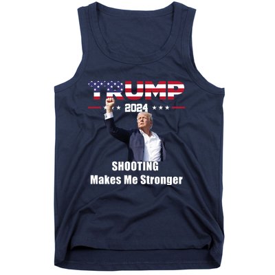 Donald Trump Shooting Makes Me Stronger Tank Top