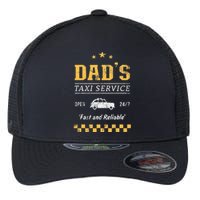 DadS Taxi Service Flexfit Unipanel Trucker Cap