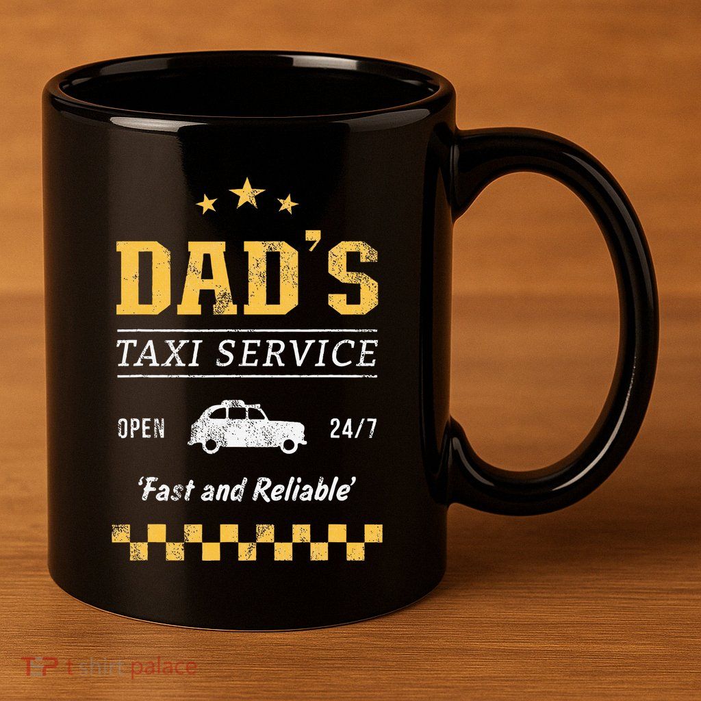 DadS Taxi Service 11oz C Handle Ceramic Mug
