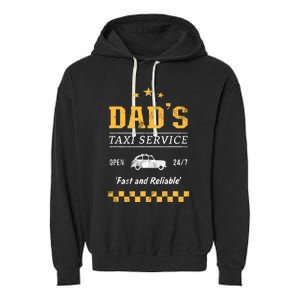 DadS Taxi Service Garment-Dyed Fleece Hoodie