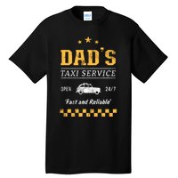 DadS Taxi Service Tall T-Shirt