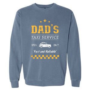 DadS Taxi Service Garment-Dyed Sweatshirt