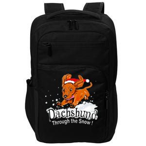 Dachshund Through Snow Funny Dachshund Christmas Gift Impact Tech Backpack