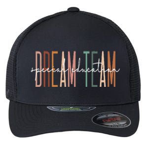 Dream Team Special Education Squad Special Education Teacher Flexfit Unipanel Trucker Cap